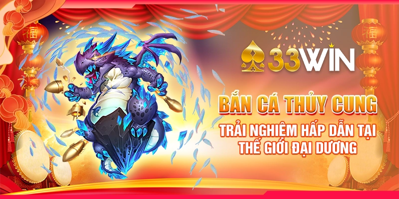 Bắn Cá Thủy Cung